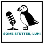 Some Stutter, Luh!